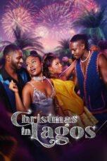 Nonton Film Christmas in Lagos (2024) WONGMOVIE