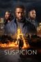 Nonton Film Suspicion (2024) WONGMOVIE Nonton Film Suspicion (2024) WONGMOVIE