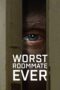 Nonton Film Worst Roommate Ever (2022) WONGMOVIE Nonton Film Worst Roommate Ever (2022) WONGMOVIE