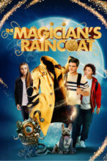 Nonton Film The Magician’s Raincoat (2024) WONGMOVIE