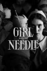 Nonton Film The Girl with the Needle (2024) WONGMOVIE