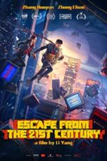 Nonton Film Escape from the 21st Century (2024) WONGMOVIE