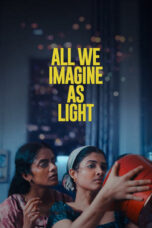 Nonton Film All We Imagine as Light (2024) WONGMOVIE