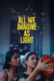Nonton Film All We Imagine as Light (2024) WONGMOVIE Nonton Film All We Imagine as Light (2024) WONGMOVIE