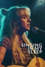 Nonton Film Singing in My Sleep (2024) WONGMOVIE