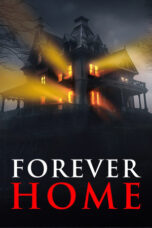 Nonton Film Forever Home (2023) WONGMOVIE