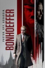 Nonton Film Bonhoeffer: Pastor. Spy. Assassin (2024) WONGMOVIE