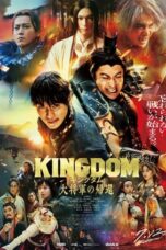 Nonton Film Kingdom 4: Return of the Great General (2024) WONGMOVIE
