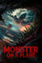 Nonton Film Monster on a Plane (2024) WONGMOVIE