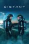 Nonton Film Distant (2024) WONGMOVIE Nonton Film Distant (2024) WONGMOVIE