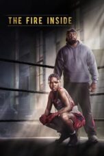 Nonton Film The Fire Inside (2024) WONGMOVIE