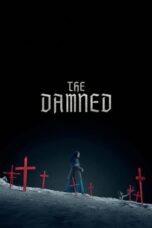 Nonton Film The Damned (2025) WONGMOVIE