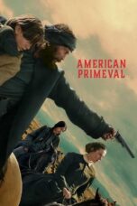 Nonton Film American Primeval (2025) WONGMOVIE