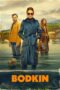 Nonton Film Bodkin (2024) WONGMOVIE Nonton Film Bodkin (2024) WONGMOVIE