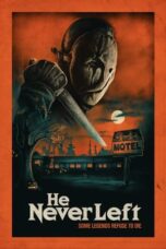 Nonton Film He Never Left (2023) WONGMOVIE
