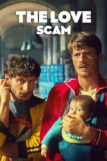 Nonton Film The Love Scam (2024) WONGMOVIE