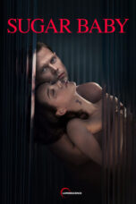 Nonton Film Sugar Baby (2024) WONGMOVIE