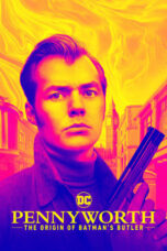 Nonton Film Pennyworth: The Origin of Batman’s Butler (2019) WONGMOVIE