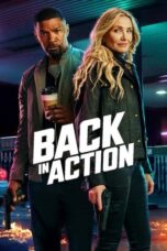 Nonton Film Back in Action (2025) WONGMOVIE