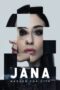 Nonton Film Jana – Marked For Life (2024) WONGMOVIE Nonton Film Jana – Marked For Life (2024) WONGMOVIE