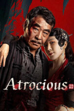 Nonton Film Atrocious (2025) WONGMOVIE