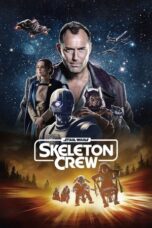 Nonton Film Star Wars: Skeleton Crew (2024) WONGMOVIE