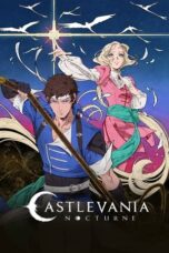 Nonton Film Castlevania: Nocturne Season 2 (2025) WONGMOVIE