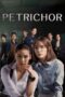 Nonton Film Petrichor (2024) WONGMOVIE