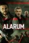 Nonton Film Alarum (2025) WONGMOVIE Nonton Film Alarum (2025) WONGMOVIE