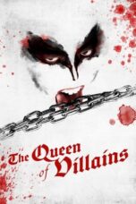 Nonton Film The Queen of Villains (2024) WONGMOVIE