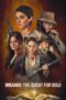 Nonton Film Brigands: The Quest for Gold (2024) WONGMOVIE Nonton Film Brigands: The Quest for Gold (2024) WONGMOVIE