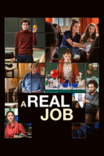 Nonton Film A Real Job (2023) WONGMOVIE