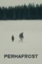 Nonton Film Permafrost (2023) WONGMOVIE