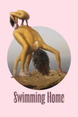 Nonton Film Swimming Home (2024) WONGMOVIE