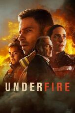 Nonton Film Under Fire (2021) WONGMOVIE