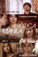 Nonton Film Erotica Manila  (2023) WONGMOVIE