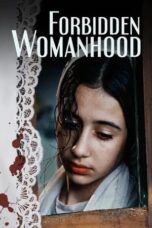 Nonton Film Forbidden Womanhood (2022) WONGMOVIE