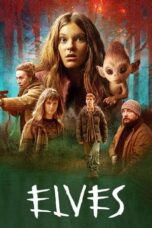 Nonton Film Elves (2021) WONGMOVIE