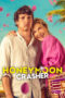 Nonton Film Honeymoon Crasher (2025) WONGMOVIE Nonton Film Honeymoon Crasher (2025) WONGMOVIE