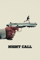 Nonton Film Night Call (2024) WONGMOVIE