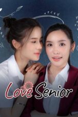 Nonton Film Love Senior (2023) WONGMOVIE