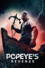 Nonton Film Popeye’s Revenge (2025) WONGMOVIE