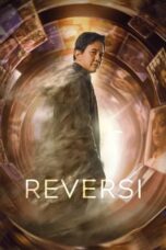 Nonton Film Reversi (2024) WONGMOVIE