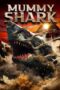 Nonton Film Mummy Shark (2024) WONGMOVIE Nonton Film Mummy Shark (2024) WONGMOVIE