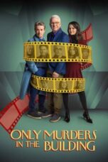 Nonton Film Only Murders in the Building Season 4 (2024) WONGMOVIE