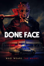 Nonton Film Bone Face (2025) WONGMOVIE