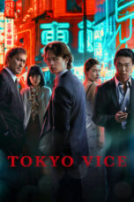 Nonton Film Tokyo Vice Season 1  (2022) WONGMOVIE