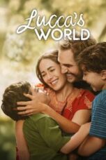 Nonton Film Lucca’s World (2025) WONGMOVIE