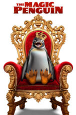 Nonton Film The Magic Penguin (2024) WONGMOVIE