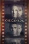 Nonton Film Oh, Canada (2024) WONGMOVIE Nonton Film Oh, Canada (2024) WONGMOVIE
